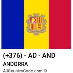 Andorra Country and phone Codes : +376, AD, AND
