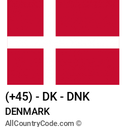 Denmark Country and phone Codes : +45, DK, DNK
