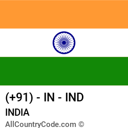 India Country and phone Codes : +91, IN, IND
