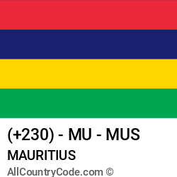 Mauritius Country and phone Codes : +230, MU, MUS