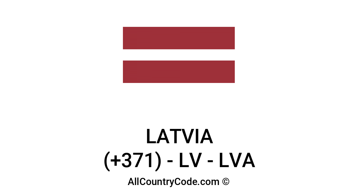 latvia-371-lv-country-code-lva-all-country-code