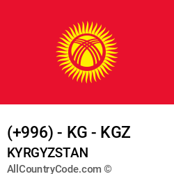 Kyrgyzstan Country and phone Codes : +996, KG, KGZ