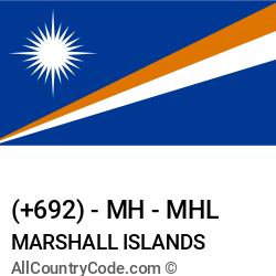 Marshall Islands Country and phone Codes : +692, MH, MHL Marshall Islands Country and phone Codes : +692, MH, MHL