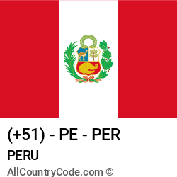 Peru Country and phone Codes : +51, PE, PER