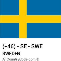 Sweden Country and phone Codes : +46, SE, SWE Sweden Country and phone Codes : +46, SE, SWE
